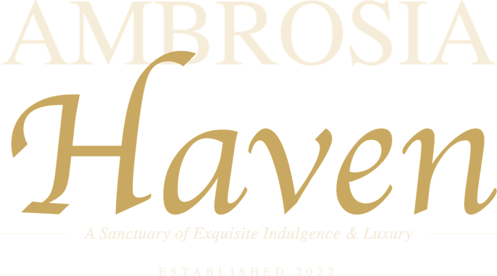 Ambrosia Haven — A Sanctuary of Exquisite Indulgence & Luxury